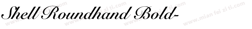 Shell Roundhand Bold字体转换